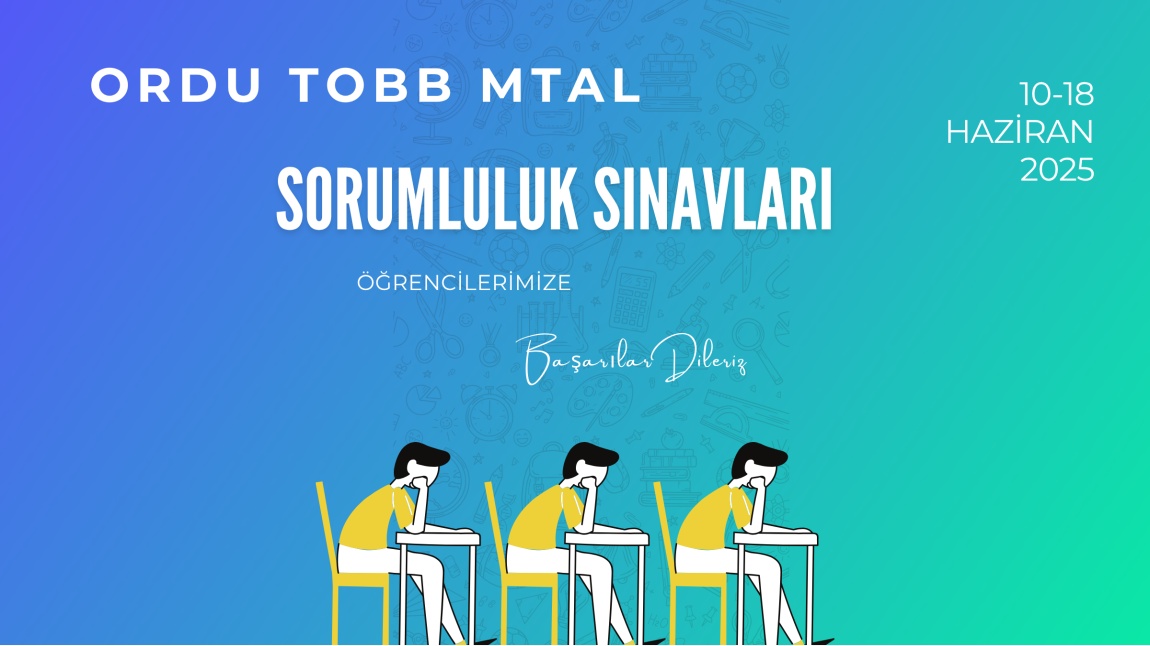 Sorumluk Sınavları Duyurusu