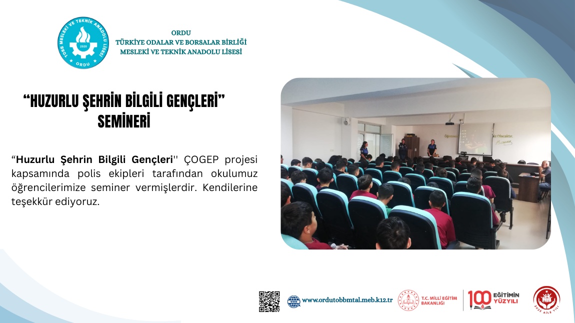 Huzurlu Şehrin Bilge Gençleri Semineri 
